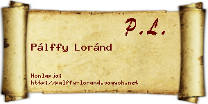 Pálffy Loránd névjegykártya